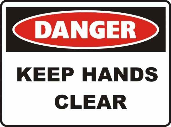 Danger Keep Hands Clear Sign