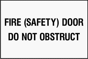 Fire Door Do Not Obstruct