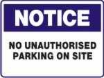 No Unauthorized Parking On Site