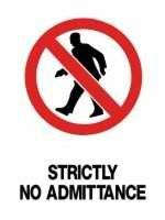 Strictly No Admittance